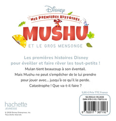 DISNEY - Mes Premières Histoires - Mushu et le gros mensonge