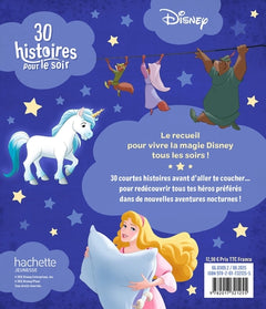 DISNEY - 30 Histoires pour le soir - Au coeur de la nuit