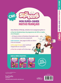 Les Sisters Mon super-cahier de maths et français CM1
