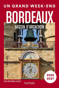 Un grand week-end à Bordeaux