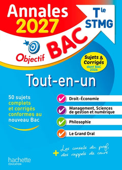 Annales Objectif BAC 2027 -  Bac STMG Tout-en-un - sujets et corrigés