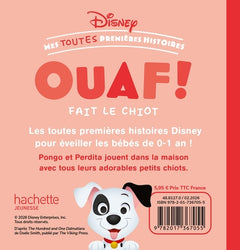 DISNEY BABY - Mes toutes Premières Histoires - Ouaf fait le chiot !
