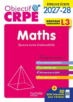 Objectif CRPE 2027-2028 - Maths - Épreuve écrite d'admissibilité - L3