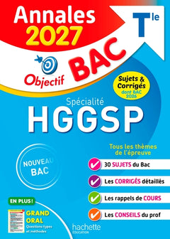 Annales Objectif BAC 2027 - Spécialité HGGSP Tle - sujets et corrigés