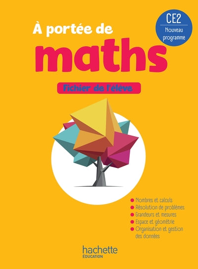 Le nouvel A portée de maths CE2 - Fichier élève