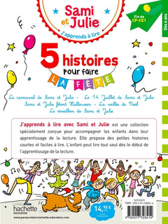 Sami et Julie Fin de CP-CE1 - 5 histoires pour faire la fête !