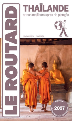 Guide du Routard Thaïlande 2027