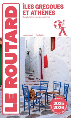 Guide du Routard Îles grecques et Athènes