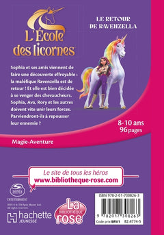 L'école des Licornes (La série TV), Tome 07 - Le retour de Ravenzella