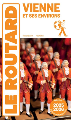 Guide du Routard Vienne et ses environs 2025/26