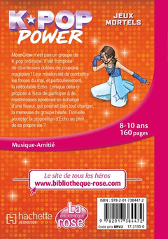 K-Pop Power, Tome 02 - Jeux mortels