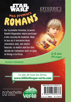 Mes premiers romans Star Wars, Tome 01 - La menace fantôme