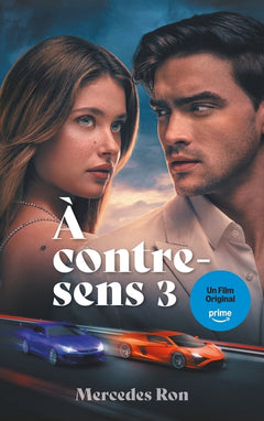 À contre-sens - Le roman à l'origine du 3e film sur Prime Video