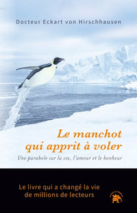 Le manchot qui apprit à voler