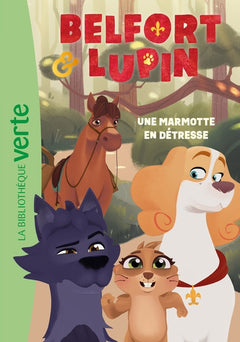 Belfort & Lupin, Tome 04 - Une marmotte en détresse