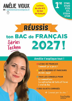 Réussis ton Bac de français 2027 avec Amélie Vioux  - 1res STMG - STI2D - ST2S - STL - STD2A - STHR