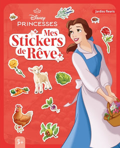 DISNEY PRINCESSES - Mes Stickers de rêve - Jardins fleuris
