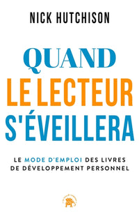 Quand le lecteur s'éveillera