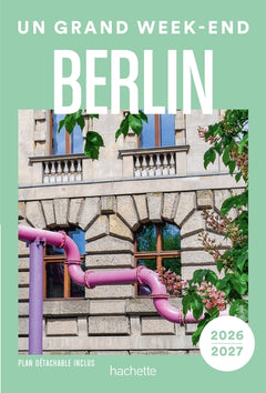Guide Un grand week-end à Berlin 2018