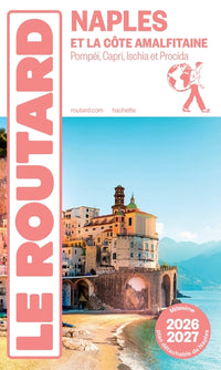 Guide du Routard Naples et la côte amalfitaine 2026/27
