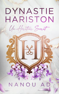 Dynastie Hariston - Tome 1