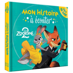 ZOOTOPIE 2 - Mon Histoire à écouter [CD + QR Code] - L'histoire du film - Disney