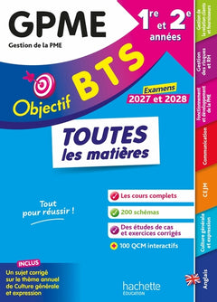 Objectif BTS GPME (1re et 2e années) - Toutes les matières, examens 2027-2028