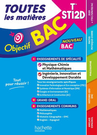 Objectif BAC  - Terminale STI2D Toutes les matières