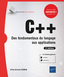 C++ - Des fondamentaux du langage aux applications