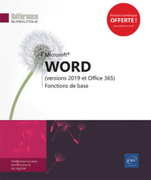 Word (versions 2019 et Office 365) - Fonctions de base