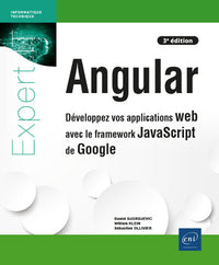 Angular: Développez vos applications web avec le framework JavaScript de Google