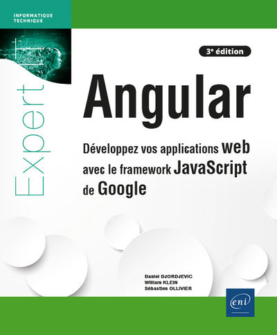 Angular: Développez vos applications web avec le framework JavaScript de Google