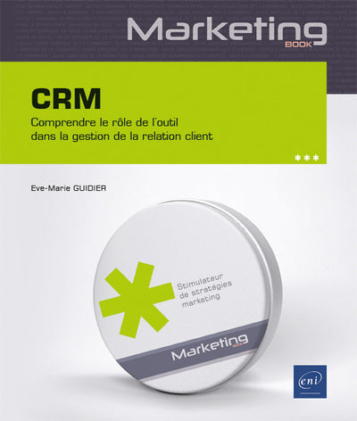 CRM - Comprendre le rôle de l'outil dans la gestion de la relation client