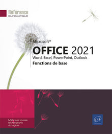 Microsoft Office 2021 : Fonctions de base