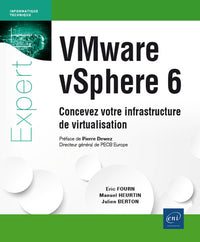 VMware vSphere 6 Concevez votre infrastructure de virtualisation