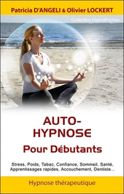Auto-hypnose - pour débutants