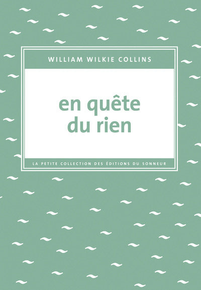 En quête du rien