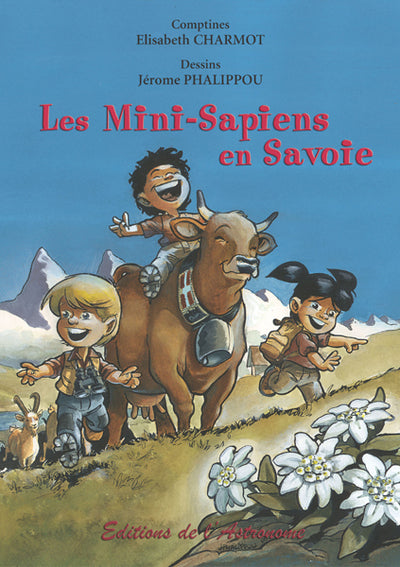 Les Mini-Sapiens En Savoie