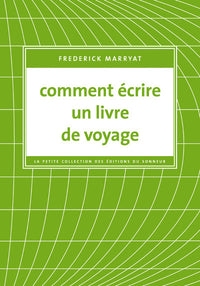 Comment écrire un livre de voyage