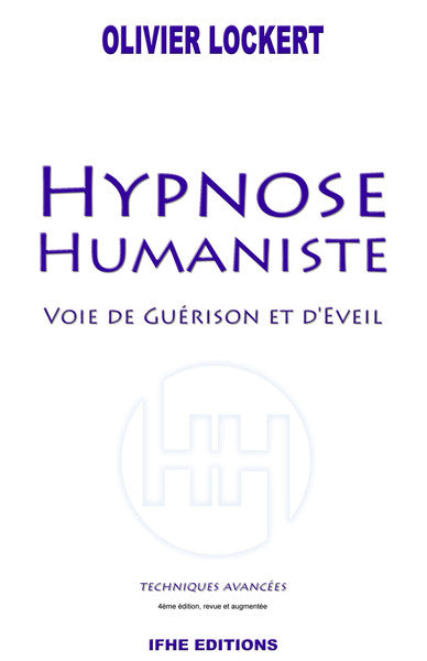 Hypnose humaniste - Voie de guérison et d'éveil
