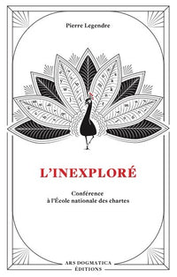 L'Inexploré - Ars Dogmatica Éditions
