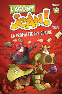 L'Agent Jean - Tome 4 - La prophétie des quatre