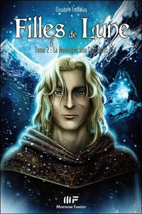 Filles de lune T2 - La montagne aux sacrifices