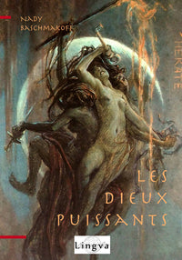 Les dieux puissants