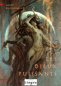 Les dieux puissants