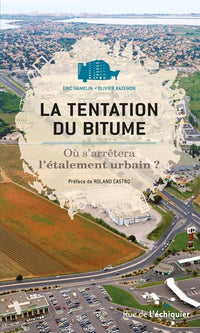 Comment la France a tué ses villes