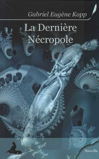 La dernière nécropole