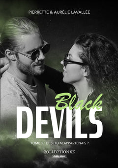 Black Devils 1 : Et si tu m'appartenais ?