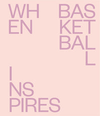 When basketball inspires