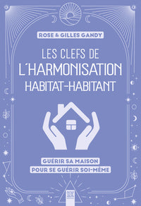 Les clefs de l'harmonisation habitat-habitant
